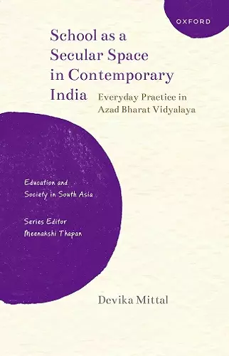 School as a Secular Space in Contemporary India cover