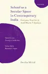 School as a Secular Space in Contemporary India cover