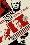 Leaders, Rules, and Personalist Politics cover