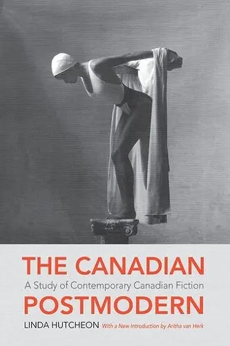 The Canadian Postmodern: cover