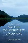 A History of the Nature Conservancy of Canada cover