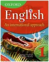 Oxford English: An International Approach Students' Book 1 cover