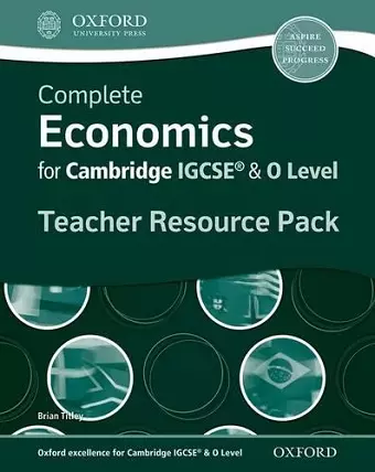 Complete Economics for IGCSE® and O-Level Teacher Resource Pack cover