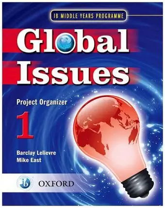 Global Issues: MYP Project Organizer 1 cover