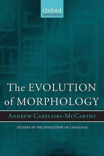 The Evolution of Morphology cover