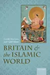 Britain and the Islamic World, 1558-1713 cover