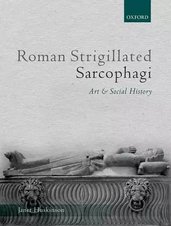 Roman Strigillated Sarcophagi cover