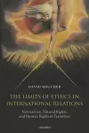 The Limits of Ethics in International Relations cover