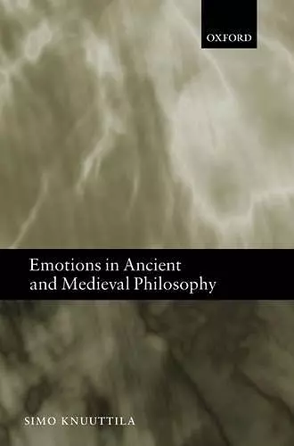 Emotions in Ancient and Medieval Philosophy cover