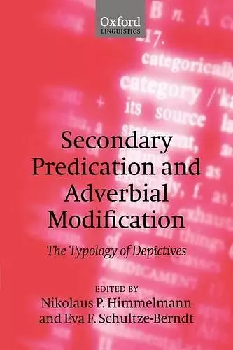 Secondary Predication and Adverbial Modification cover