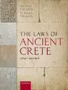 The Laws of Ancient Crete, c.650-400 BCE cover