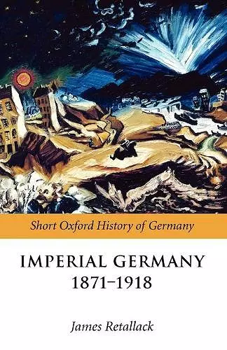 Imperial Germany 1871-1918 cover