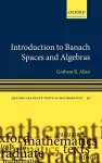 Introduction to Banach Spaces and Algebras cover