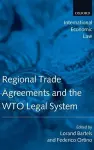 Regional Trade Agreements and the WTO Legal System cover