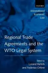 Regional Trade Agreements and the WTO Legal System cover