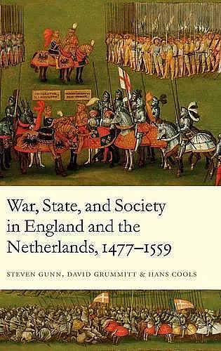 War, State, and Society in England and the Netherlands 1477-1559 cover