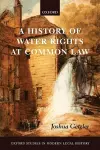 A History of Water Rights at Common Law cover