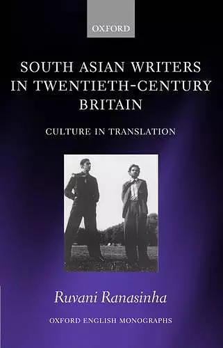 South Asian Writers in Twentieth-Century Britain cover