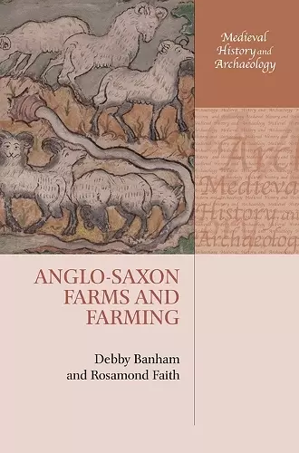 Anglo-Saxon Farms and Farming cover