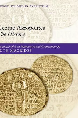 George Akropolites: The History cover