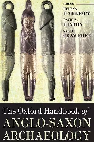 The Oxford Handbook of Anglo-Saxon Archaeology cover
