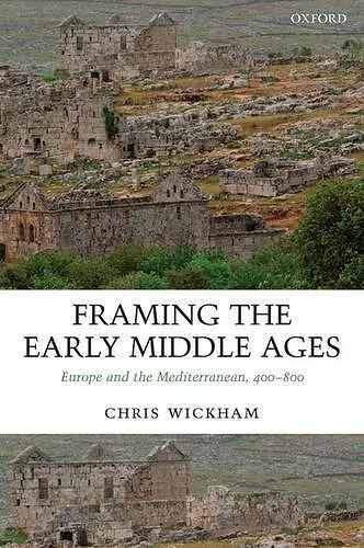 Framing the Early Middle Ages cover