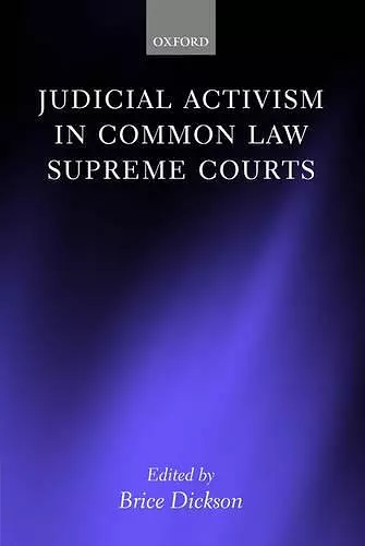 Judicial Activism in Common Law Supreme Courts cover