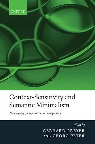 Context-Sensitivity and Semantic Minimalism cover