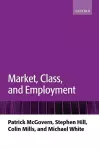 Market, Class, and Employment cover