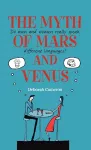 The Myth of Mars and Venus cover