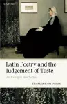 Latin Poetry and the Judgement of Taste cover