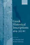 Greek Historical Inscriptions, 404-323 BC cover