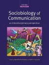 Sociobiology of Communication cover