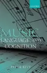 Music, Language, and Cognition cover