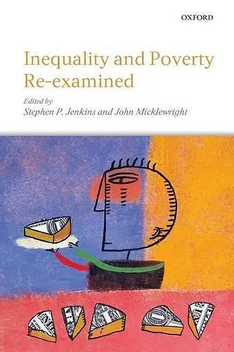 Inequality and Poverty Re-Examined cover