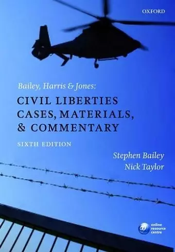 Bailey, Harris & Jones: Civil Liberties Cases, Materials, and Commentary cover