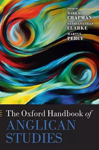 The Oxford Handbook of Anglican Studies cover