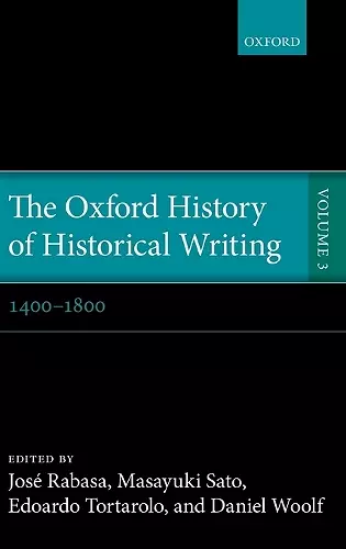 The Oxford History of Historical Writing cover