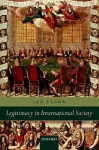 Legitimacy in International Society cover