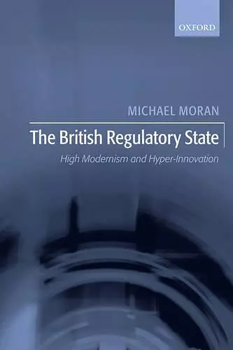 The British Regulatory State cover
