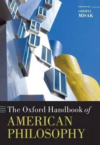 The Oxford Handbook of American Philosophy cover