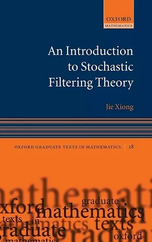 An Introduction to Stochastic Filtering Theory cover