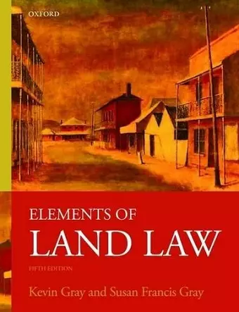 Elements of Land Law cover