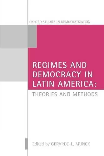 Regimes and Democracy in Latin America cover