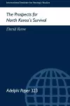 The Prospects for North Korea Survival cover