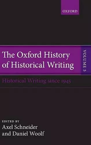 The Oxford History of Historical Writing cover