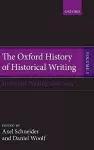 The Oxford History of Historical Writing cover