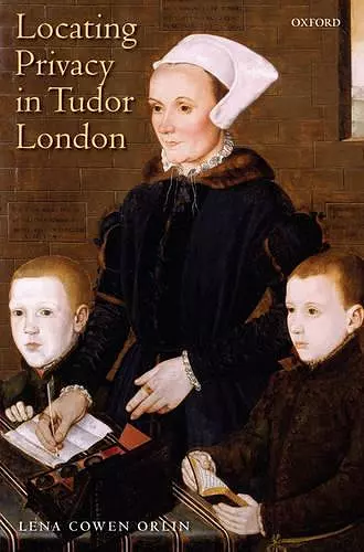 Locating Privacy in Tudor London cover