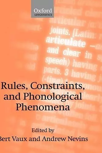 Rules, Constraints, and Phonological Phenomena cover