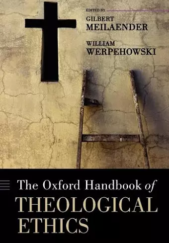 The Oxford Handbook of Theological Ethics cover